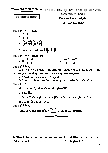 Đề kiểm tra học kỳ II môn Toán Lớp 6 - Năm học 2012-2013 - Phòng GD&ĐT Bình Giang (Có đáp án)