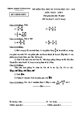 Đề kiểm tra học kỳ II môn Toán Lớp 6 - Năm học 2015-2016 - Phòng GD&ĐT Bình Giang (Có đáp án)