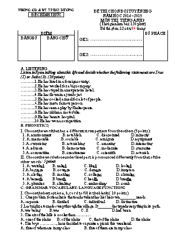 Đề thi chọn đội tuyển học sinh giỏi môn Tiếng Anh Lớp 9 - Năm học 2014-2015 - Phòng GD&ĐT TP Hải Dương (Có đáp án)