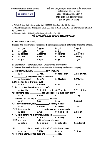 Đề thi chọn học sinh giỏi cấp trường môn Tiếng Anh 7 - Năm học 2012-2013 - Phòng GD&ĐT Bình Giang (Có đáp án)