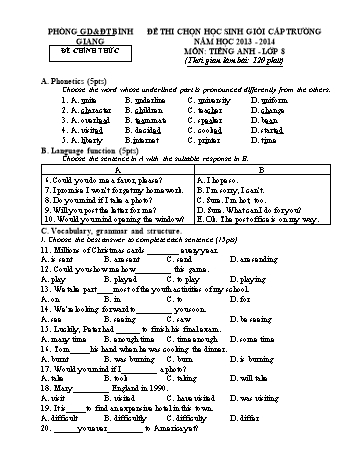 Đề thi chọn học sinh giỏi cấp trường môn Tiếng Anh 8 - Năm học 2013-2014 - Phòng GD&ĐT Bình Giang (Có đáp án)