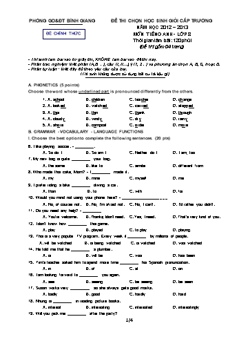 Đề thi chọn học sinh giỏi cấp trường môn Tiếng Anh 8 - Năm học 2012-2013 - Phòng GD&ĐT Bình Giang (Có đáp án)