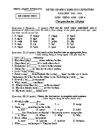 Đề thi chọn học sinh giỏi cấp trường môn Tiếng Anh Khối 6 - Năm học 2013-2014 - Phòng GD&ĐT Bình Giang (Có đáp án)