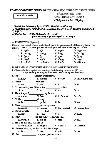 Đề thi chọn học sinh giỏi cấp trường môn Tiếng Anh Lớp 6 - Năm học 2014-2015 - Phòng GD&ĐT Bình Giang (Có đáp án)