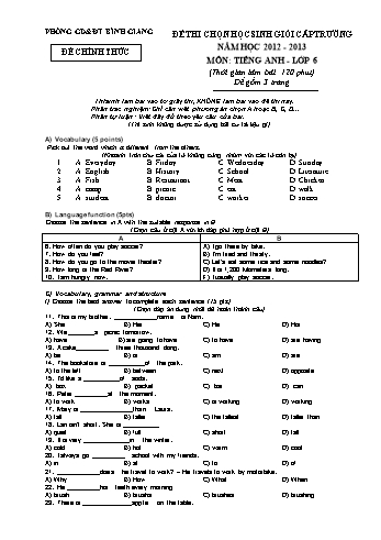 Đề thi chọn học sinh giỏi cấp trường môn Tiếng Anh Lớp 6 - Năm học 2012-2013-  Phòng GD&ĐT Bình Giang (Có đáp án)