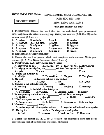 Đề thi chọn học sinh giỏi cấp trường môn Tiếng Anh Lớp 8 - Năm học 2013-2014 (Có đáp án)
