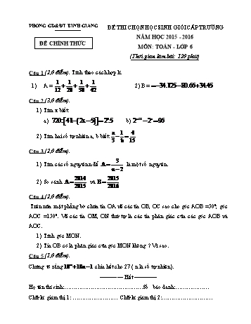 Đề thi chọn học sinh giỏi cấp trường môn Toán Lớp 6 - Năm học 2015-2016 - Phòng GD&ĐT Bình Giang (Có đáp án)