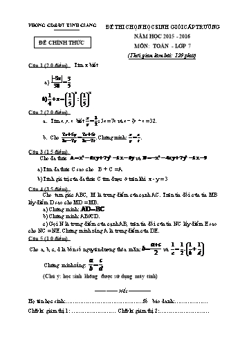 Đề thi chọn học sinh giỏi cấp trường môn Toán Lớp 7 - Năm học 2015-2016 - Phòng GD&ĐT Bình Giang (Có đáp án)
