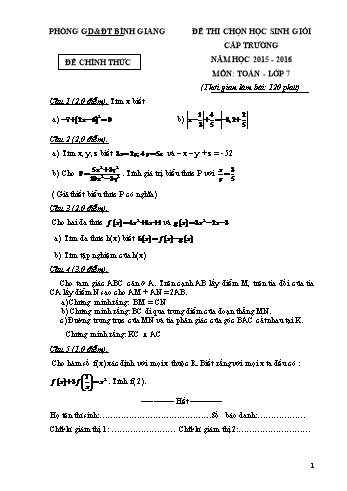 Đề thi chọn học sinh giỏi cấp trường môn Toán Lớp 7 - Năm học 2015-2016 - Phòng GD&ĐT Bình Giang (Có đáp án và biểu điểm)