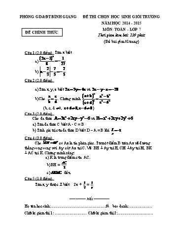 Đề thi chọn học sinh giỏi cấp trường môn Toán Lớp 7 - Năm học 2014-2015 - Phòng GD&ĐT Bình Giang (Kèm hướng dẫn chấm)