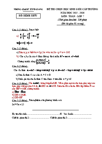 Đề thi chọn học sinh giỏi cấp trường môn Toán Lớp 7 - Năm học 2015-2016 - Phòng GD&ĐT Bình Giang (Kèm hướng dẫn chấm)