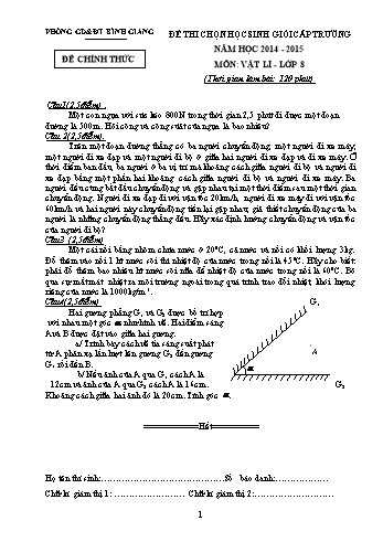 Đề thi chọn học sinh giỏi cấp trường môn Vật lí Lớp 8 - Năm học 2014-2015 - Phòng GD&ĐT Bình Giang (Có đáp án)