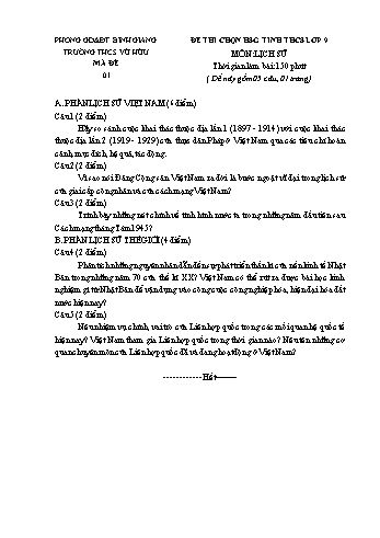 Đề thi chọn học sinh giỏi tỉnh môn Lịch sử Lớp 9 - Trường THCS Vũ Hữu - Mã đề 01 (Có đáp án)