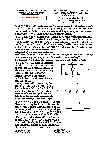 Đề thi chọn học sinh giỏi tỉnh môn Vật lý Lớp 9 THCS - Năm học 2014-2015 - Trường THCS Vũ Hữu - Mã đề 1 (Kèm hướng dẫn chấm)