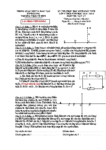 Đề thi chọn học sinh giỏi tỉnh môn Vật lý Lớp 9 THCS - Năm học 2014-2015 - Trường THCS Vũ Hữu - Mã đề 2 (Kèm hướng dẫn chấm)