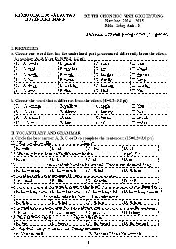 Đề thi chọn học sinh giỏi trường môn Tiếng Anh 6 - Năm học 2014-2015 - Phòng GD&ĐT Bình Giang (Có đáp án)