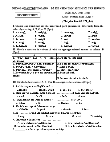 Đề thi học sinh giỏi cấp trường môn Tiếng Anh Lớp 7 - Năm học 2014-2015 - Phòng GD&ĐT Bình Giang (Có đáp án)