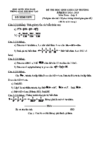 Đề thi học sinh giỏi cấp trường môn Toán Lớp 6 - Năm học 2014-2015 - Trường THCS Hùng Thắng (Có đáp án)
