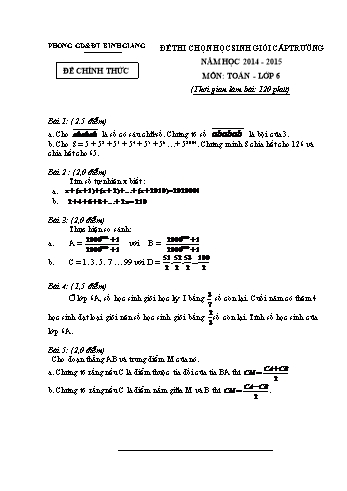 Đề thi học sinh giỏi cấp trường môn Toán Lớp 6 - Năm học 2014-2015 - Phòng GD&ĐT Bình Giang (Kèm hướng dẫn chấm)