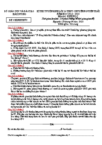 Đề thi tuyển sinh lớp 10 THPT chuyên Nguyễn Trãi môn Sinh học - Năm học 2014-2015 - Sở GD&ĐT Hải Dương