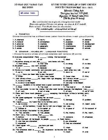 Đề thi tuyển sinh lớp 10 THPT chuyên Nguyễn Trãi môn Tiếng Anh - Năm học 2011-2012 - Sở GD&ĐT Hải Dương (Có đáp án)