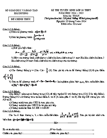 Đề thi tuyển sinh lớp 10 THPT môn Toán - Năm học 2014-2015 - Sở GD&ĐT Hải Dương (Có đáp án)