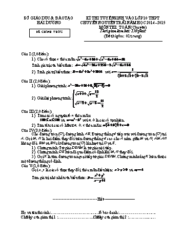 Đề thi tuyển sinh vào lớp 10 THPT chuyên Nguyễn Trãi môn Toán (Chuyên) - Năm học 2014-2015 - Sở GD&ĐT Hải Dương (Có đáp án)
