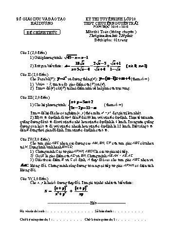 Đề thi tuyển sinh vào lớp 10 THPT chuyên Nguyễn Trãi môn Toán (Không chuyên) - Năm học 2014-2015 - Sở GD&ĐT Hải Dương (Có đáp án)