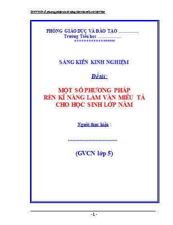 Sáng kiến kinh nghiệm Một số phương pháp rèn kĩ năng làm văn miêu tả cho học sinh Lớp Năm