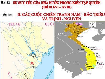 Bài giảng Lịch sử 7 - Tiết 47, Bài 22: Sự suy yếu của nhà nước phong kiến tập quyền (Thế kỉ XVI-XVIII) (Tiếp theo)