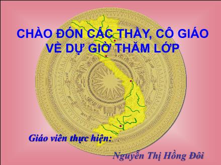 Bài giảng Lịch sử 7 - Tiết 61, Bài 28: Sự phát triển của văn hoá dân tộc cuối thế kỷ XVIII-nửa đầu thế kỷ XIX