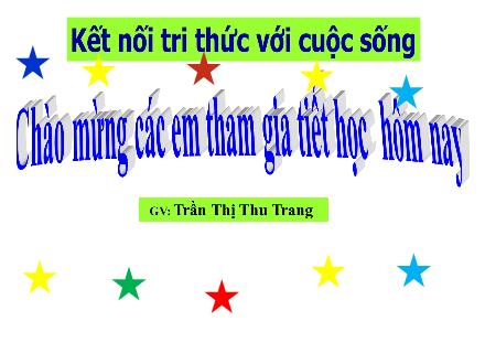 Bài giảng Tiếng Việt Lớp 1 - Bài 61: Ong, ông, ung, ưng - Trần Thị Thu Trang