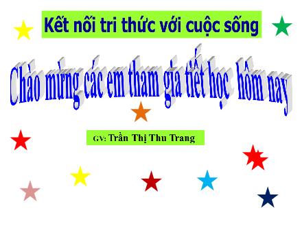 Bài giảng Tiếng Việt Lớp 1 - Bài 66: Uôi, uôm - Trần Thị Thu Trang