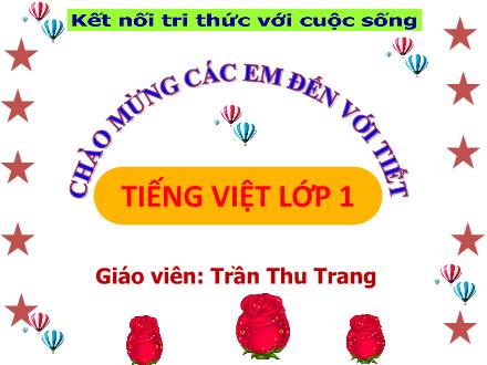 Bài giảng Tiếng Việt Lớp 1 - Bài 72: Ươm, ươp - Trần Thị Thu Trang