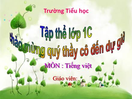 Bài giảng Tiếng Việt Lớp 1 (Cánh diều) - Bài 13: I, ia (Tiết 2) - Năm học 2020-2021