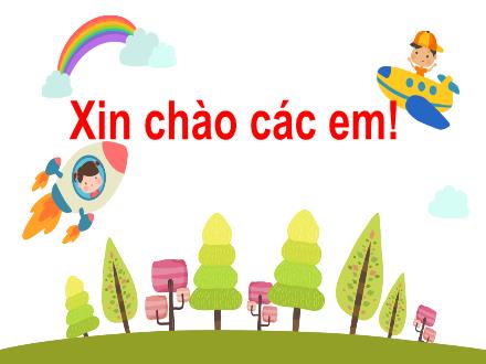 Bài giảng Tiếng Việt Lớp 1 (Cánh diều) - Bài 20: Kể chuyện Đôi bạn - Năm học 2020-2021