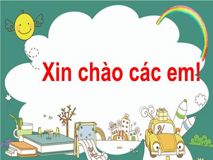 Bài giảng Tiếng Việt Lớp 1 (Cánh diều) - Bài 35: Chữ hoa (Tiết 1+2) - Năm học 2020-2021