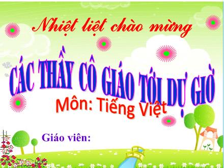 Bài giảng Tiếng Việt Lớp 1 (Cánh diều) - Bài 42: Êm êp - Năm học 2020-2021