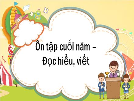 Bài giảng Tiếng Việt Lớp 1 (Cánh diều) - Bài: Ôn tập cuối năm (Tiết 3)