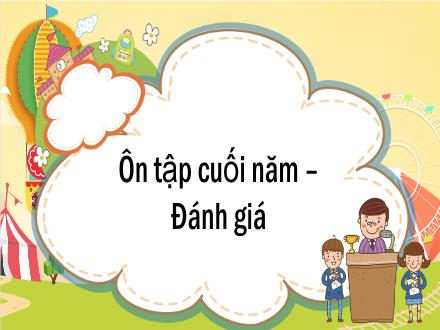 Bài giảng Tiếng Việt Lớp 1 (Cánh diều) - Bài: Ôn tập cuối năm (Tiết 2)