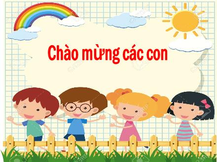 Bài giảng Tiếng Việt Lớp 1 (Cánh diều) - Chủ điểm gia đình 2 - Bài: Kể chuyện Ba cô con gái