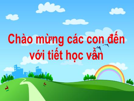 Bài giảng Tiếng Việt Lớp 1 (Cánh diều) - Học vần Bài 107: Au, âu - Năm học 2020-2021