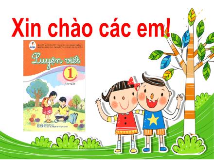 Bài giảng Tiếng Việt Lớp 1 (Cánh diều) - Tập viết: Iêm, diêm, yêm, yếm, iêp, thiếp, om, đom đóm, op, họp tổ - Năm học 2020-2021