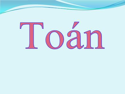 Bài giảng Toán Lớp 1 (KNTT) - Chủ đề 3, Bài 10: Phép cộng trong phạm vi 10 (Tiết 1)