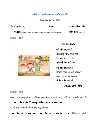 Đề thi học kì I Tiếng Việt Lớp 1 (Vì sự bình đẳng) - Năm học 2020-2021 (Đề số 1) Đề thi học kì I Tiếng Việt Lớp 1 (Vì sự bình đẳng) - Năm học 2020-2021 (Đề số 1)