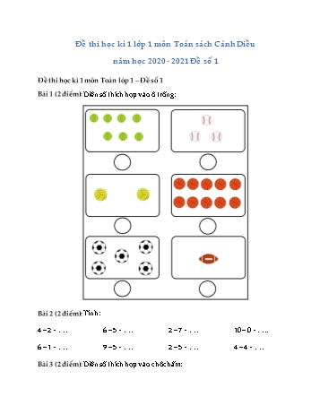 Đề thi học kì I Toán Lớp 1 (Cánh diều) - Năm học 2020-2021 (Đề số 2) Đề thi học kì I Toán Lớp 1 (Cánh diều) - Năm học 2020-2021 (Đề số 2)