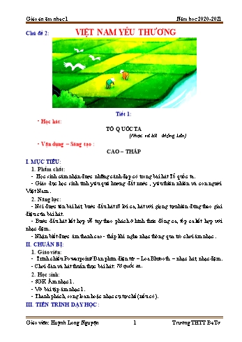 Giáo án Âm nhạc Lớp 1 (Kết nối tri thức) - Chủ đề 2: Việt Nam yêu thương - Huỳnh Long Nguyện