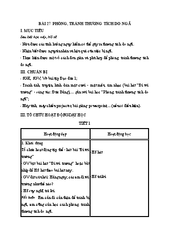 Giáo án Đạo đức Lớp 1 (Kết nối tri thức) - Bài 27: Phòng, tránh thương tích do ngã