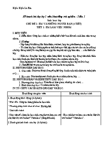 Giáo án Hoạt động trải nghiệm Lớp 1 - Chủ đề 1: Em và những người bạn (4 tiết)