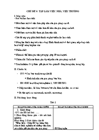 Giáo án Hoạt động trải nghiệm Lớp 1 - Chủ đề 6: Tập làm việc nhà, việc trường